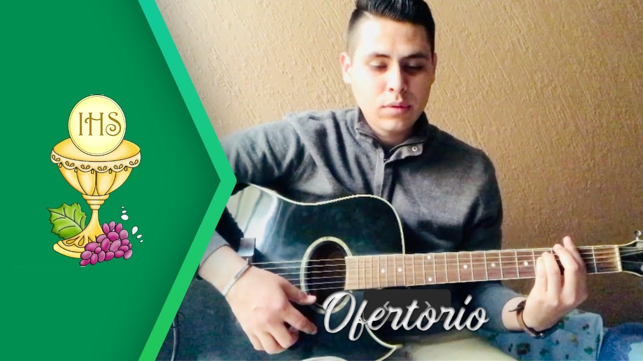 Este pan y vino Señor (Canto de ofertorio) - Letra y Acordes
