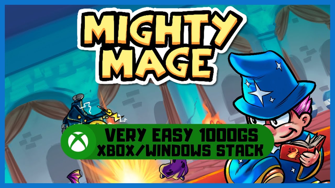 Mighty Mage #Xbox Very Easy 1000GS - Xbox/Windows Stack