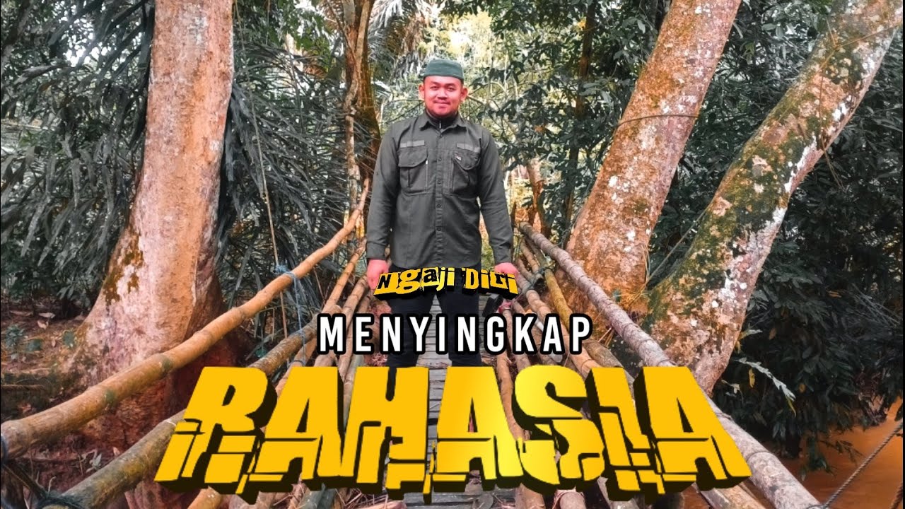 MENYINGKAP SISI LAIN, RAHASIA DAN HIKMAH DI BALIK PENJELAJAHAN DATU LAMBUT DAN DATU TABIB