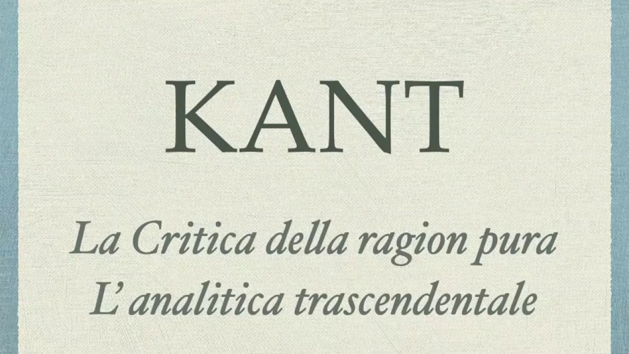Kant. L'analitica trascendentale