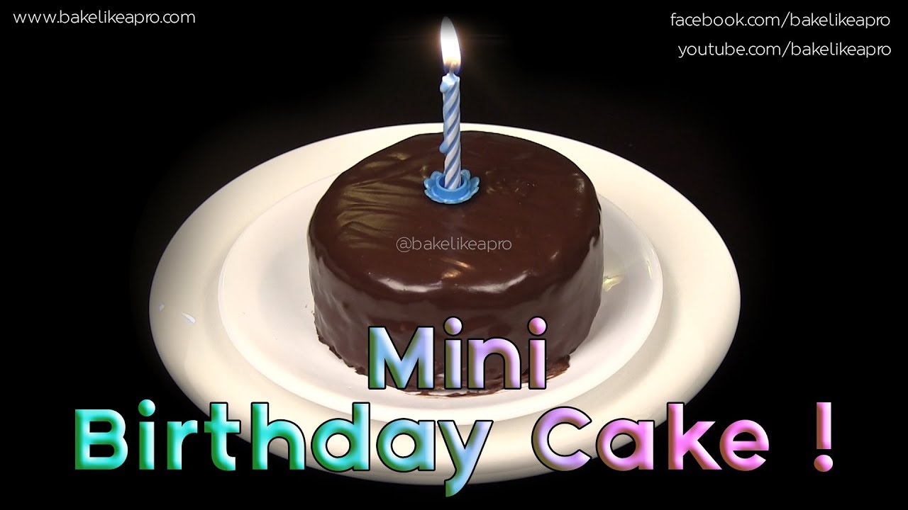 My Mini Birthday Cake Recipe Yummy  AND Cute