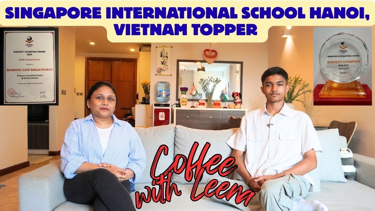 INTERVIEW | SINGAPORE INTERNATIONAL SCHOOL HANOI | TOPPER | OJAS BHAMARE