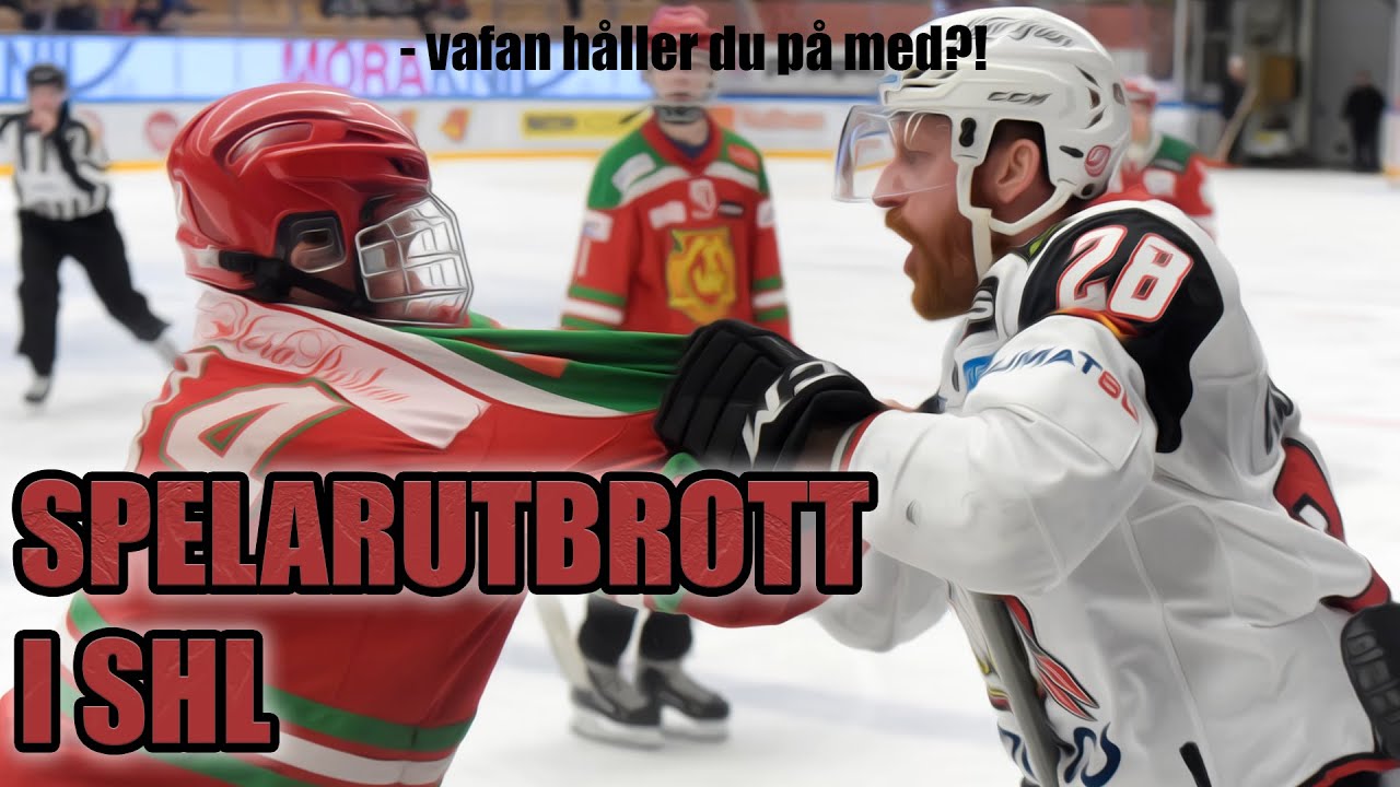 SPELARUTBROTT I SHL
