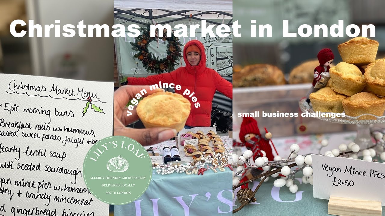 Vlogmas | Christmas Market in London | micro bakery vlog | making vegan mince pies & croissants