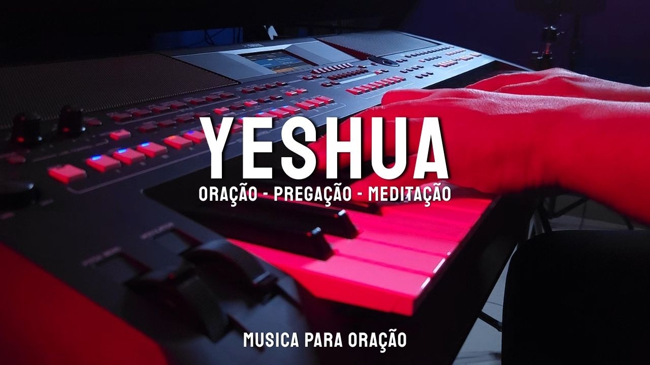1 HORA | FUNDO MUSICAL PARA ORAÇÃO | SEM ANÚNCIOS | YESHUA
