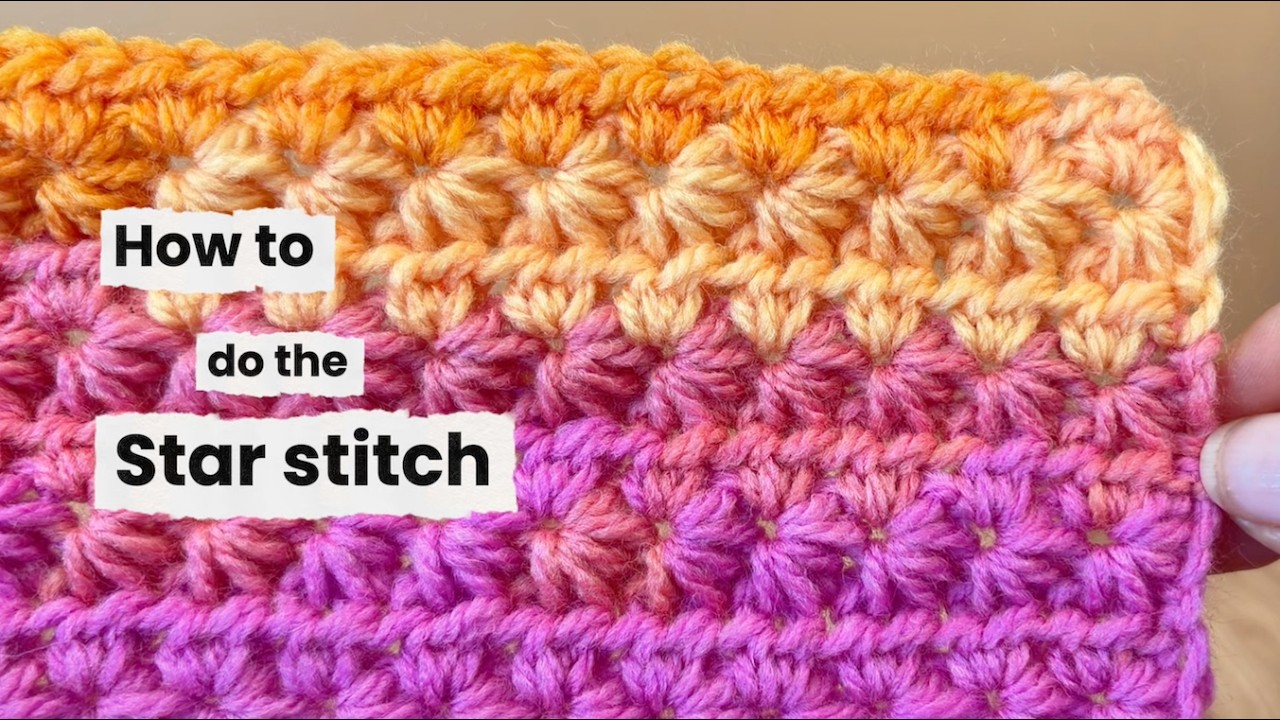 How to Crochet the Star Stitch (Slow & Easy Step-by-Step)