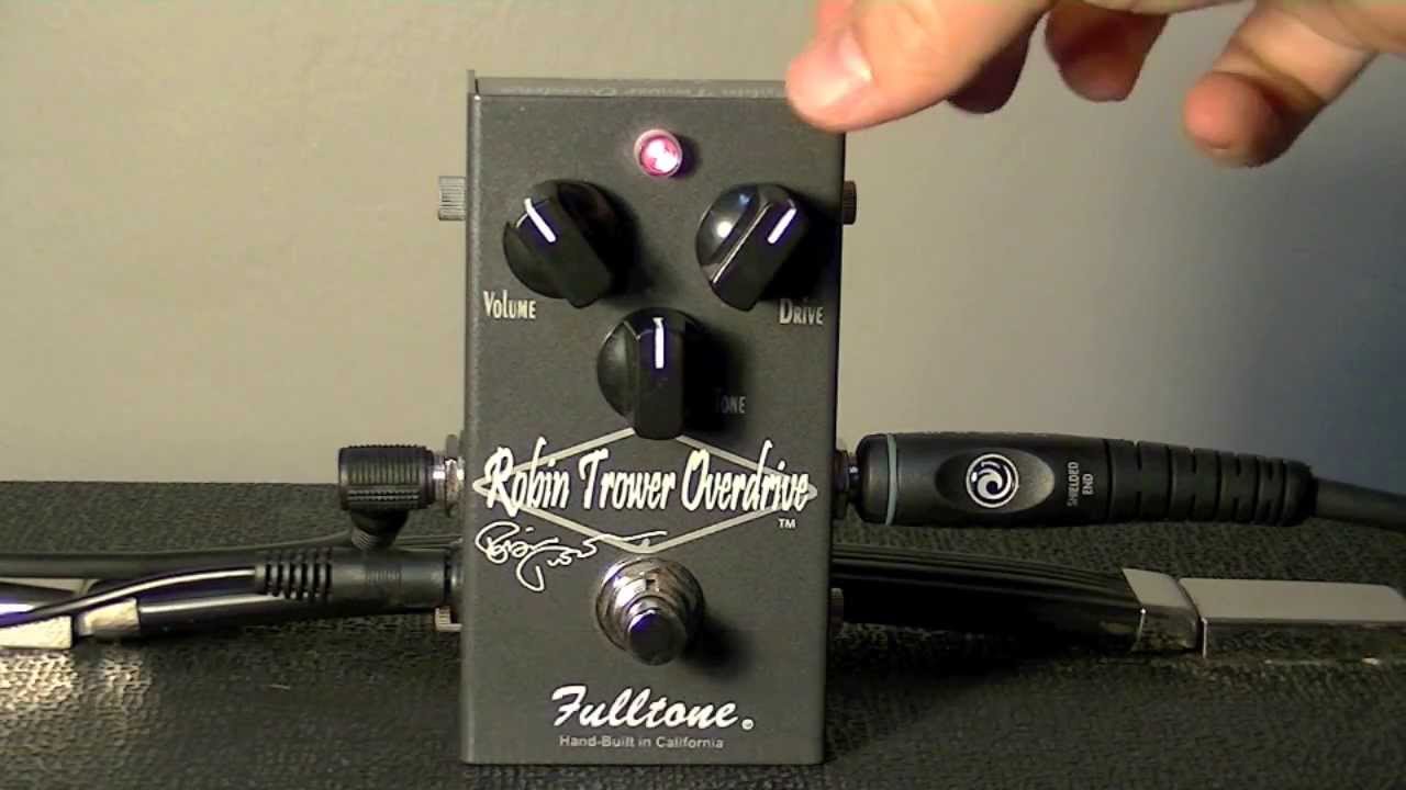 Fulltone Robin Trower Overdrive Pedal Demo and Review