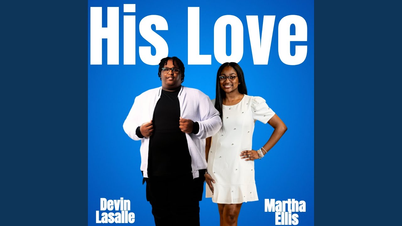 His Love (feat. Martha Ellis)