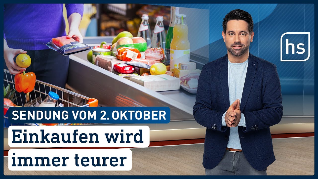 Einkaufen wird immer teurer | hessenschau vom 02.10.2021