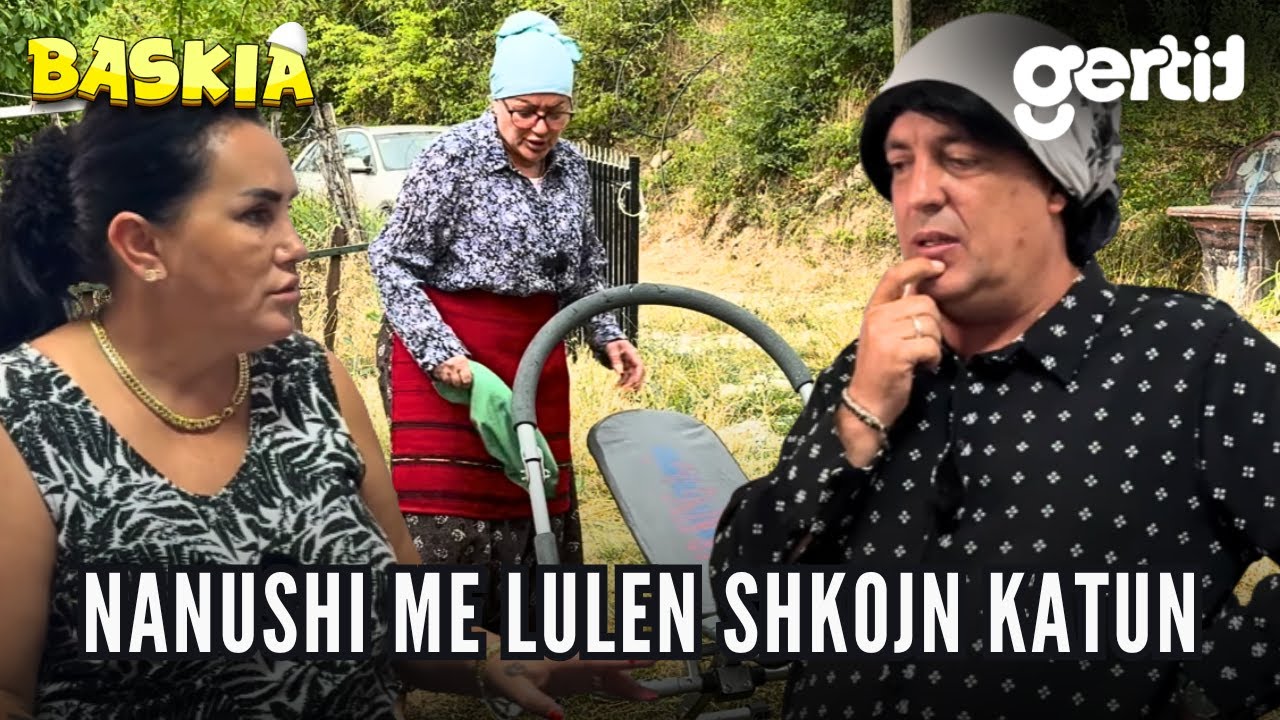 Seriali me Nanushin - Episodi 249 | Humor Shqip | Baskia