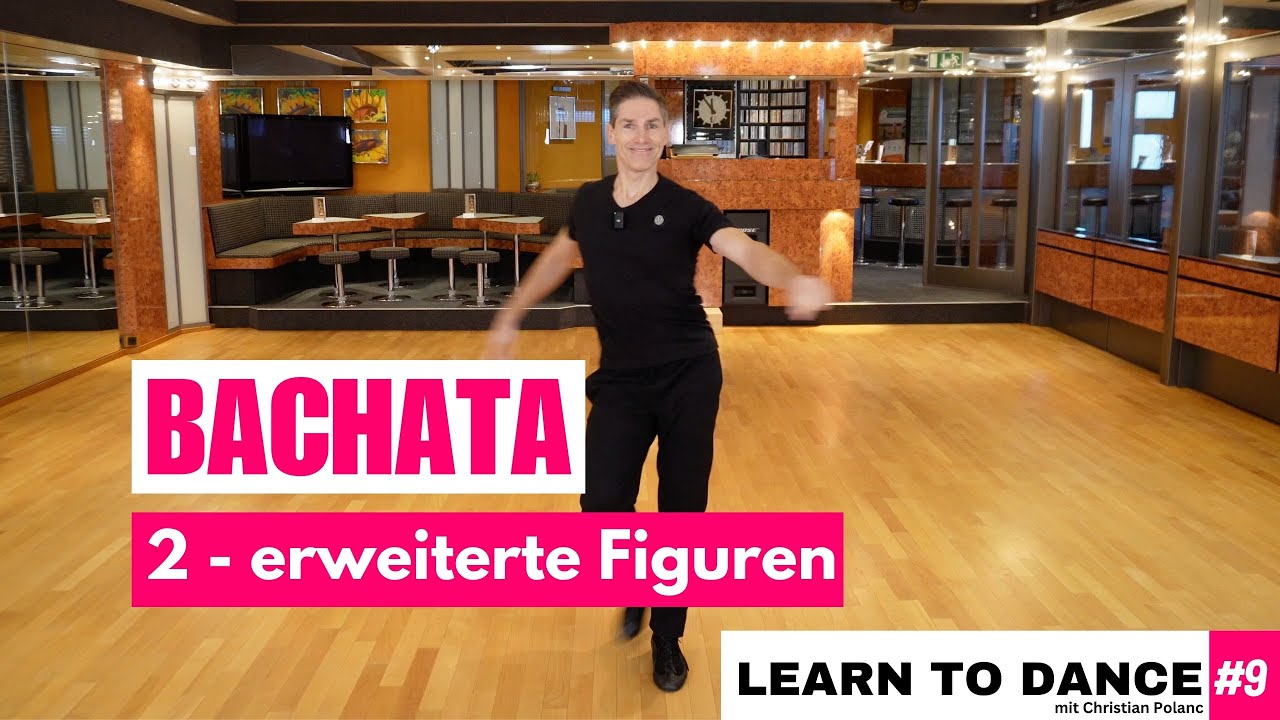 Wie geht Bachata?🤔 Cucaracha, 180 und mehr!🕺🔥 - Learn to Dance mit Christian Polanc #9