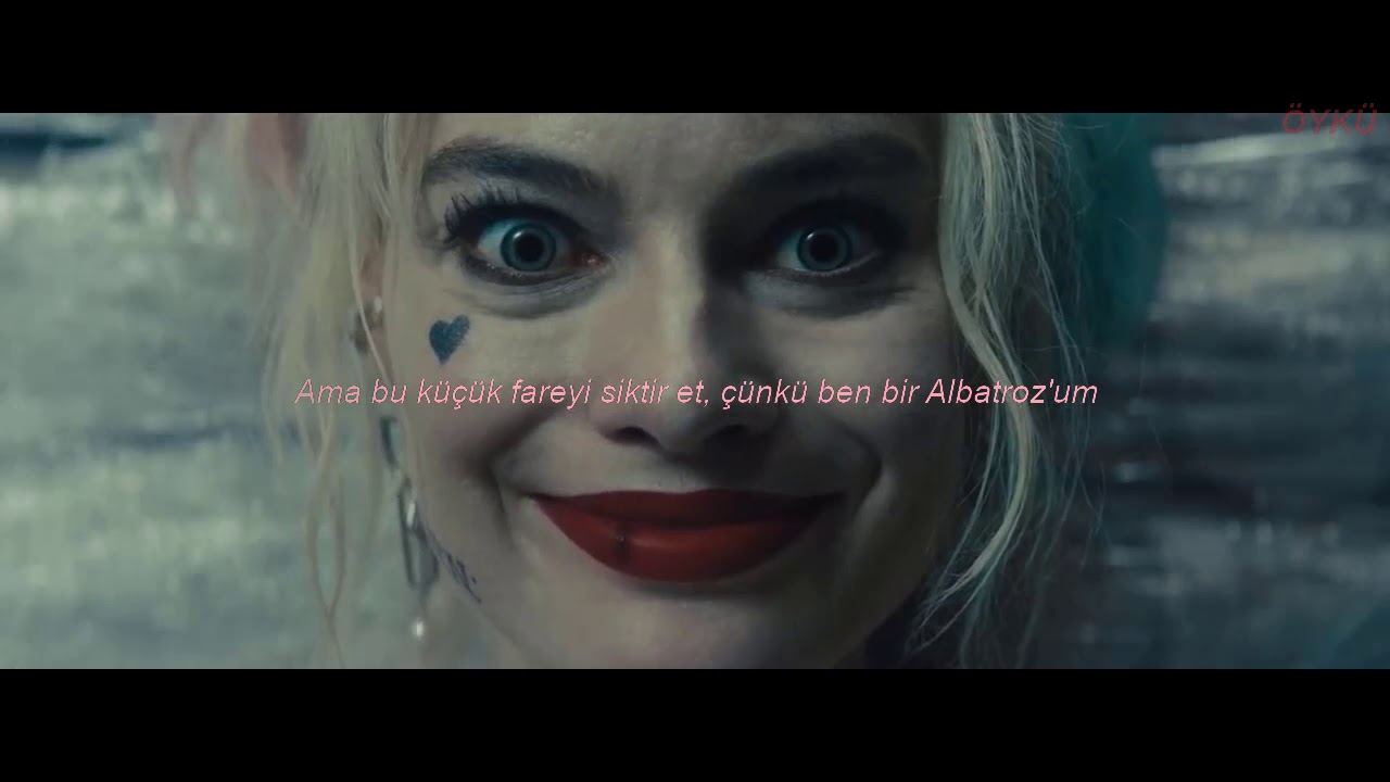 I'm An Albatraoz ; Harley Quinn (Türkçe Çeviri)