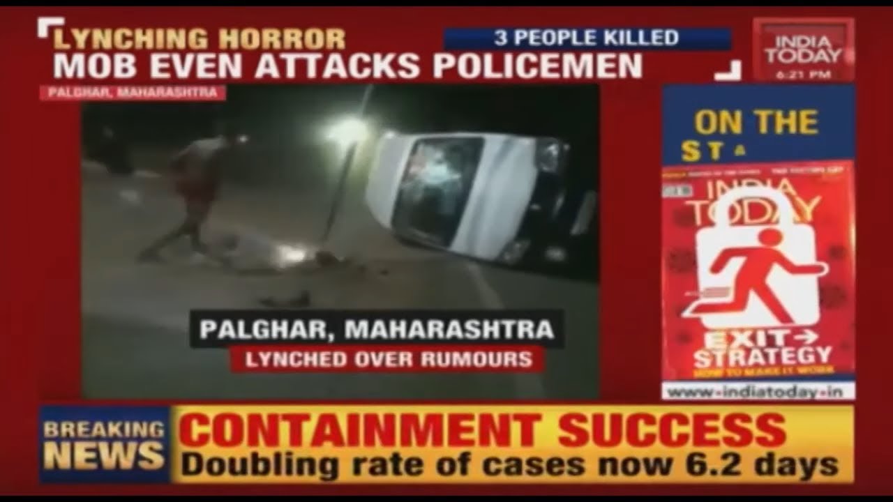 Lynching Horror In Maharashtra: Three Killed By A Mob Of 200 Over A WhatsApp Rumour