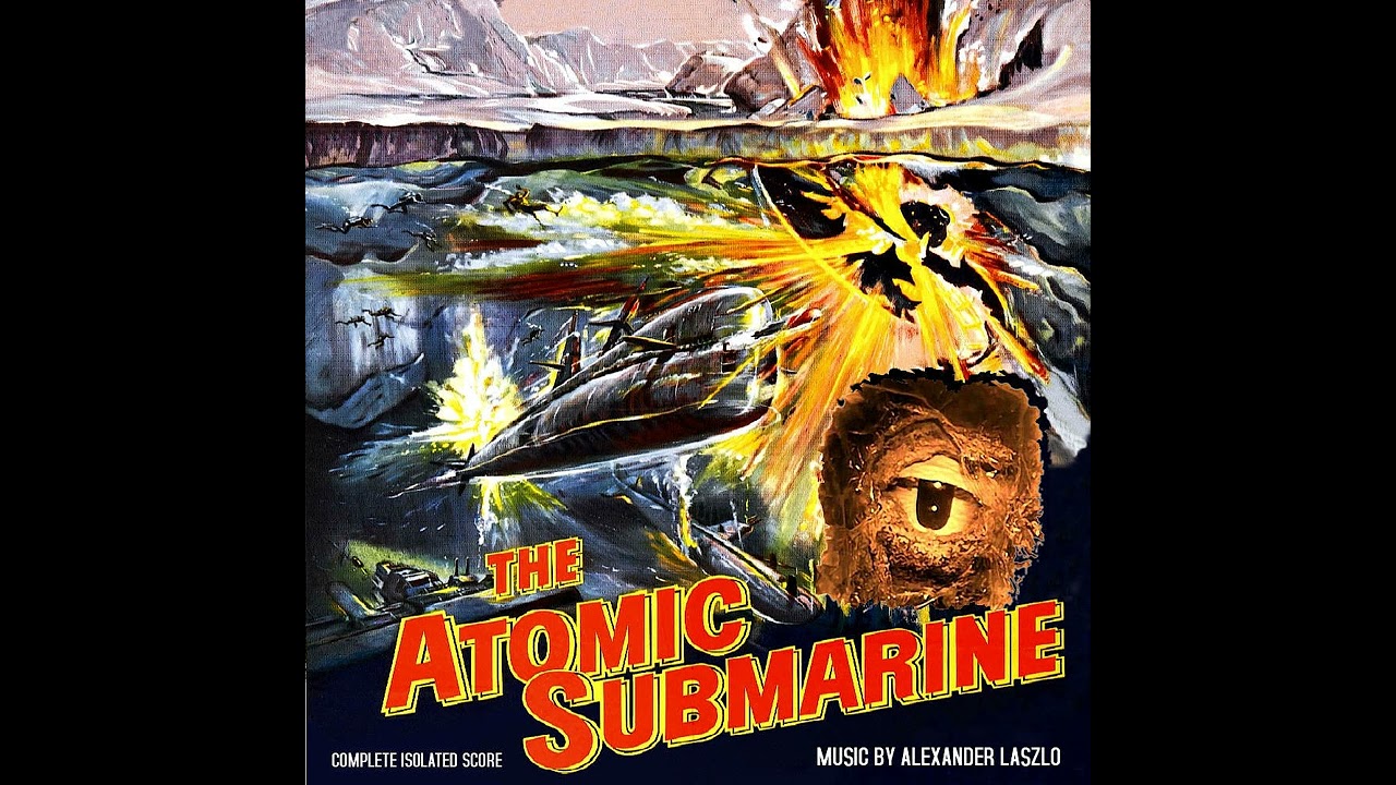 The Atomic Submarine [Isolated Score] (1959)