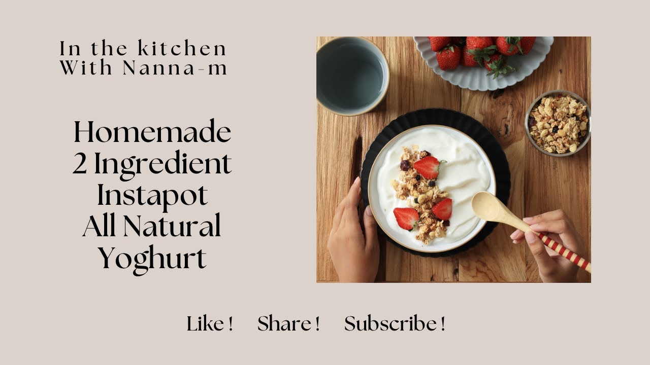 EASY, HOW TO MAKE HOMEMADE YOGHURT IN AN INSTAPOT WITH ONLY 2 INGREDIENTS