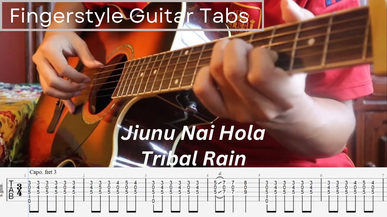 [TABS] Jiunu Nai Hola - Tribal Rain(Fingerstyle Guitar Tabs)