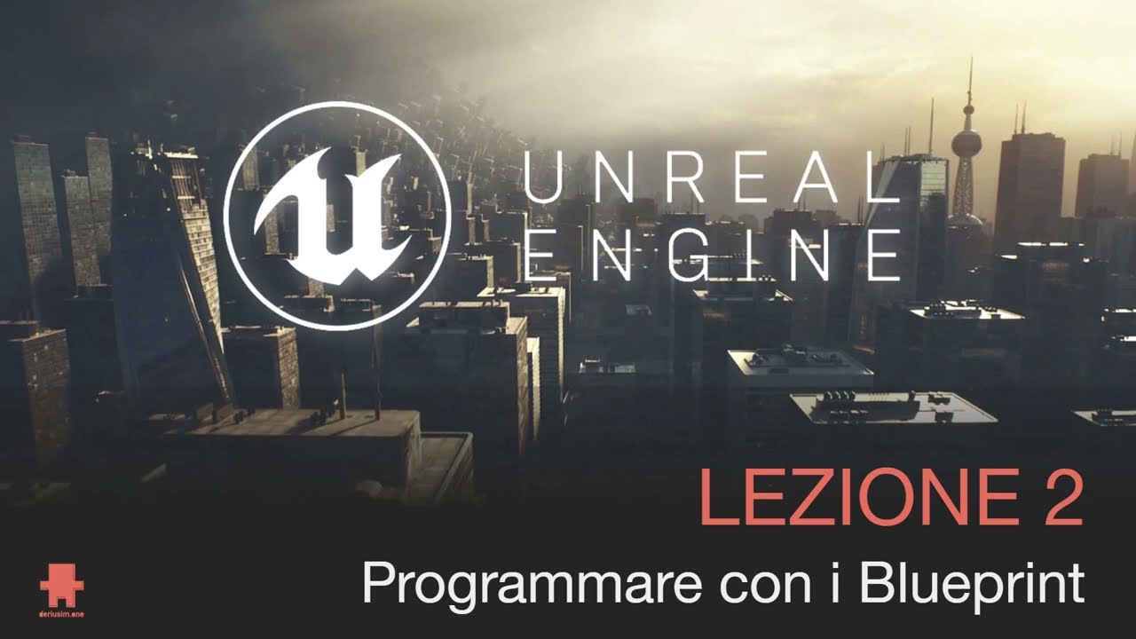 Lezione 2 - Programmare con i Blueprint | Crea il tuo primo gioco in Unreal Engine 5