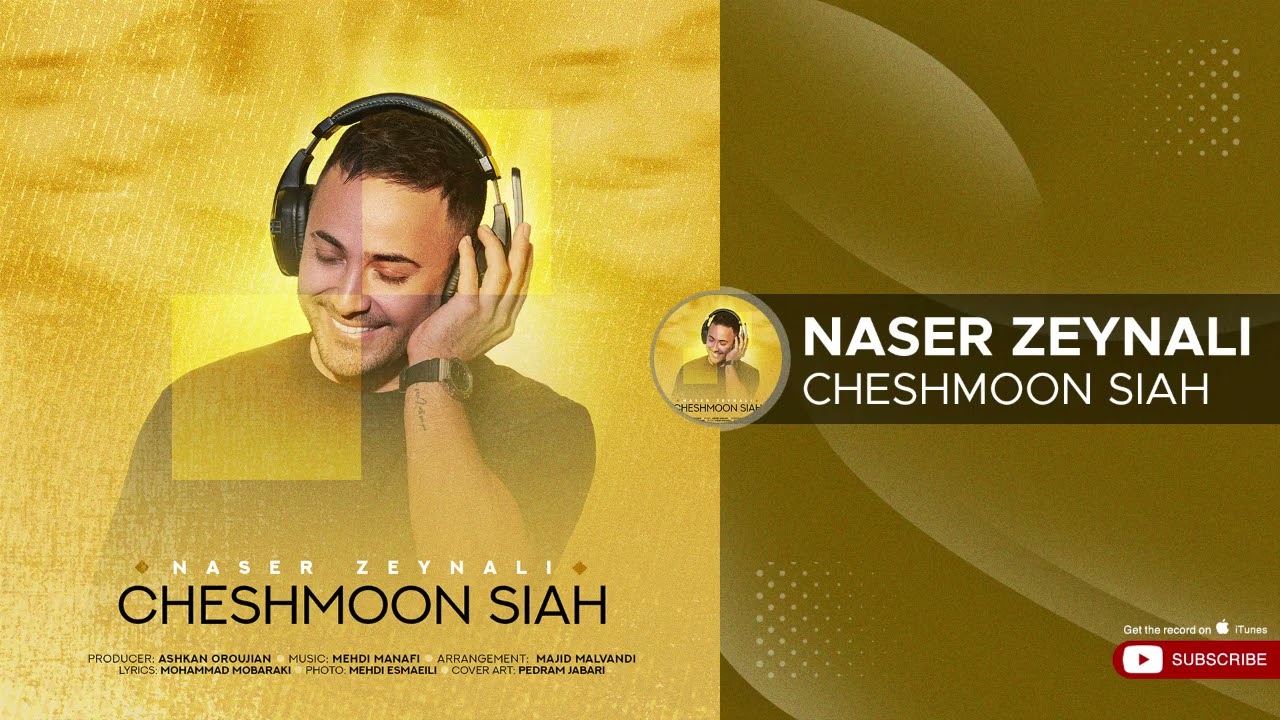 Naser Zeynali - Cheshmoon Siah ( ناصر زینلی - چشمون سیاه )