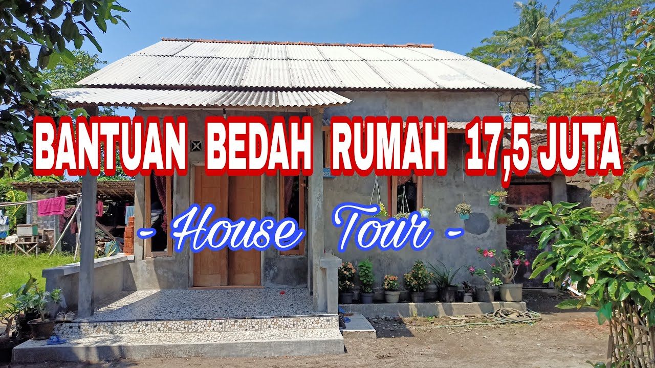 BANTUAN BEDAH RUMAH 17,5JUTA || ROOMTOUR
