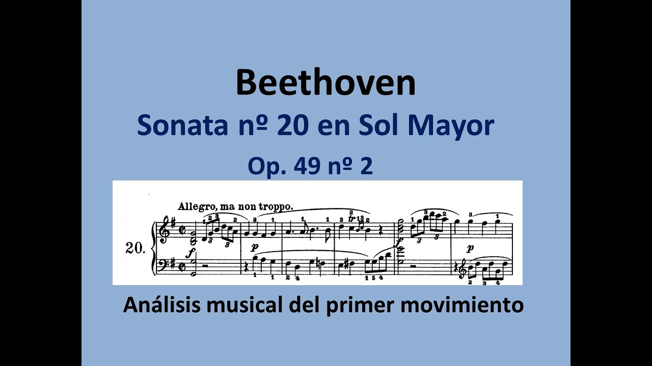 Análisis de la Sonata nº 20 de Beethoven Op. 49 nº 2. Análisis del primer movimiento.
