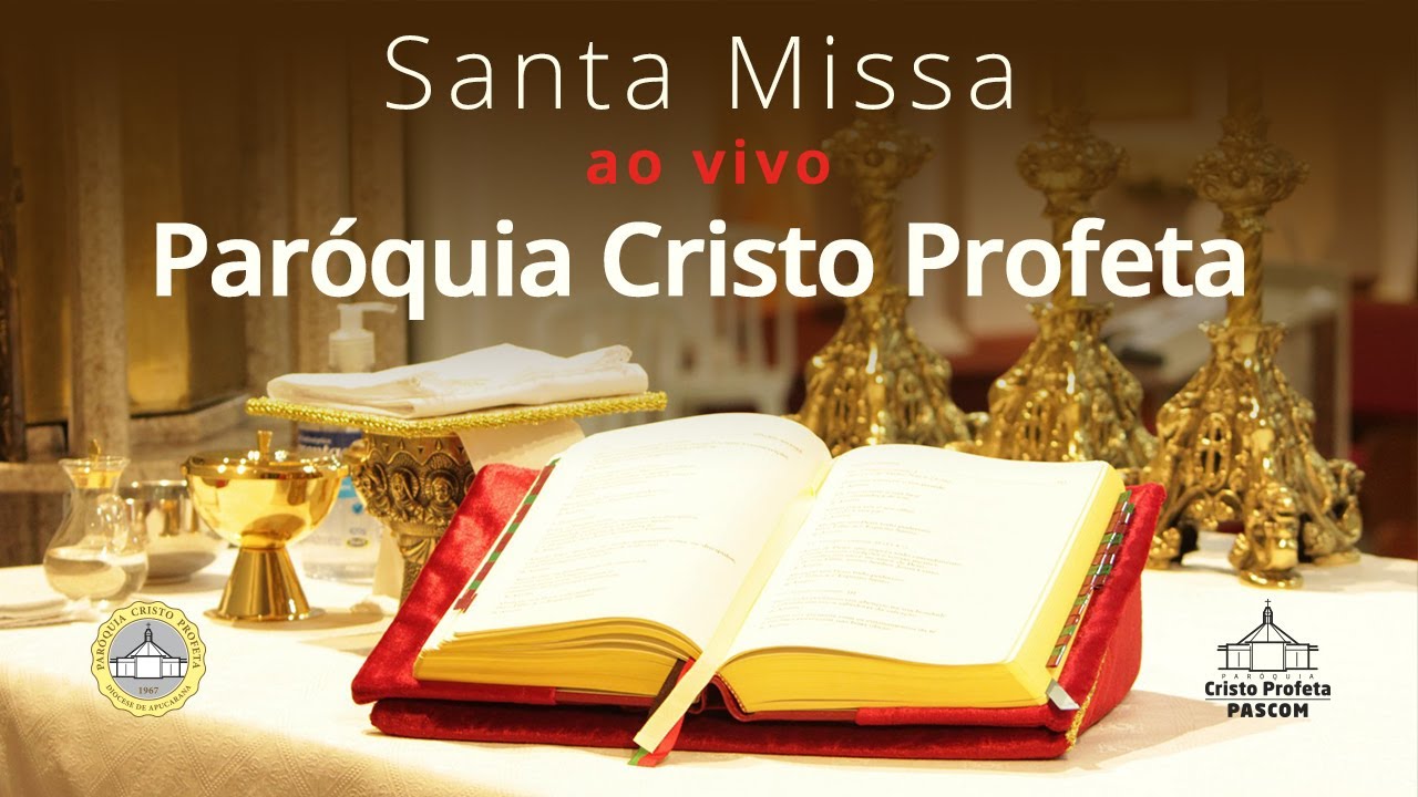 Santa Missa - Paróquia Cristo Profeta -22/02/2026