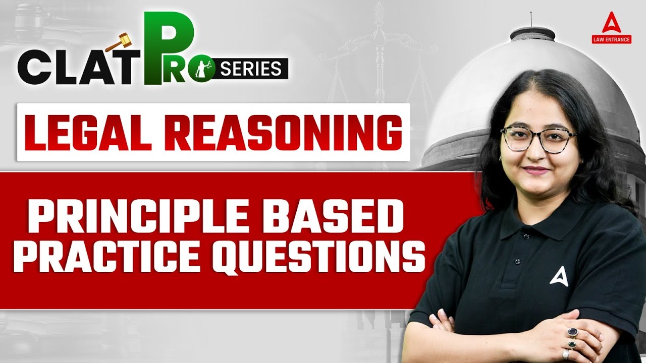 CLAT 2025 | Principle Based Practice Question | Legal Reasoning For CLAT | CLAT 2025 Preparation