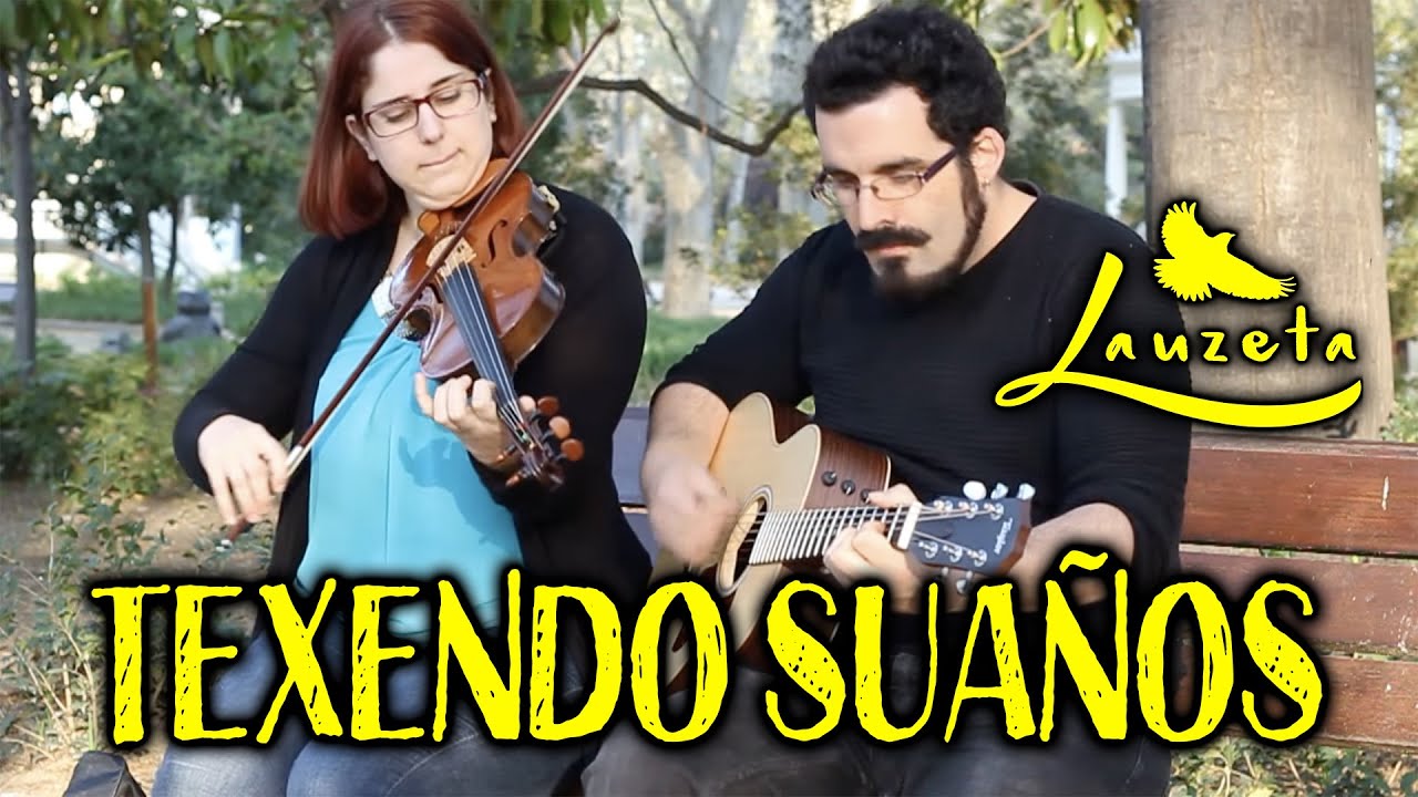LAUZETA - Texendo suaños