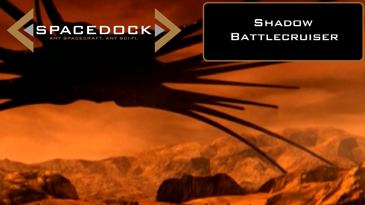 Babylon 5: Shadow Battlecruiser - Spacedock