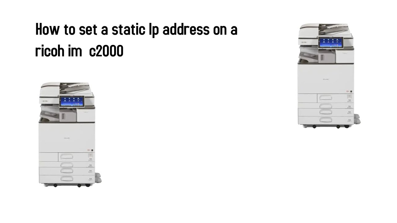 How to set a static Ip address on a ricoh im  c2000