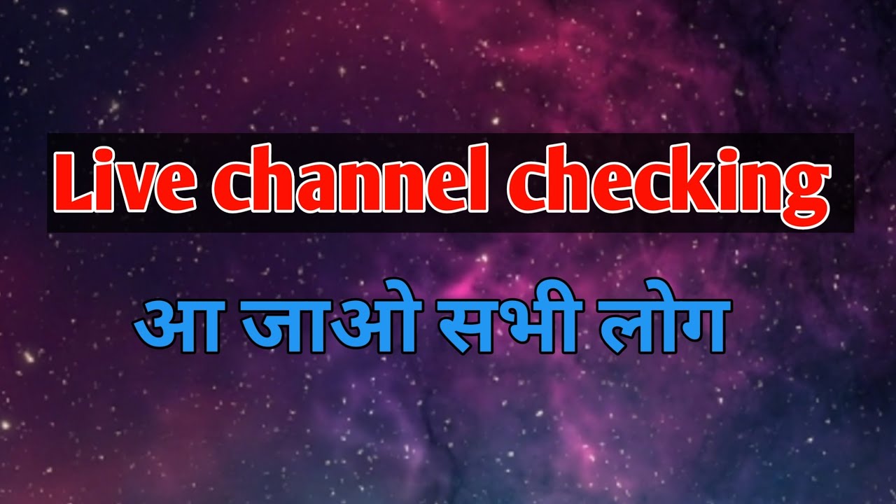 Live channel checking @RAINTECH