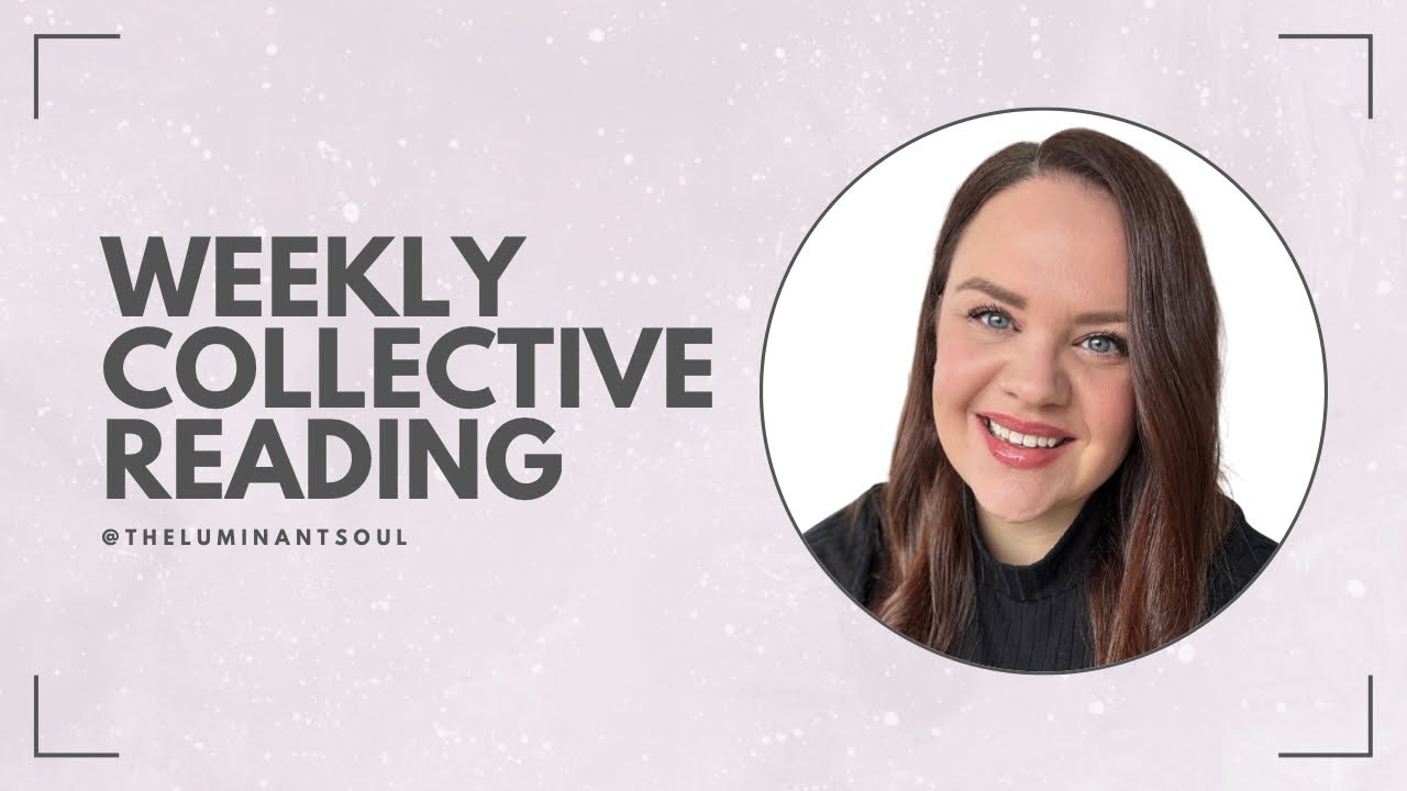 Weekly Collective Reading - Jan 26th 