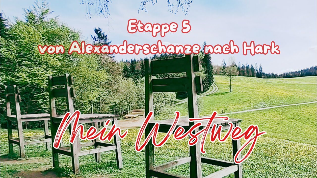 Mein Westweg | Etappe 5 von Alexanderschanze nach Hark | 27. April 2025