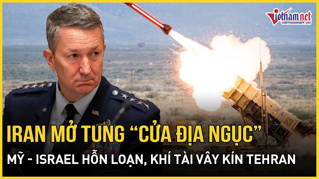Iran mở tung “cửa địa ngục” - đòn tử thần kích hoạt, Mỹ - Israel hỗn loạn, khí tài Mỹ vây kín Tehran