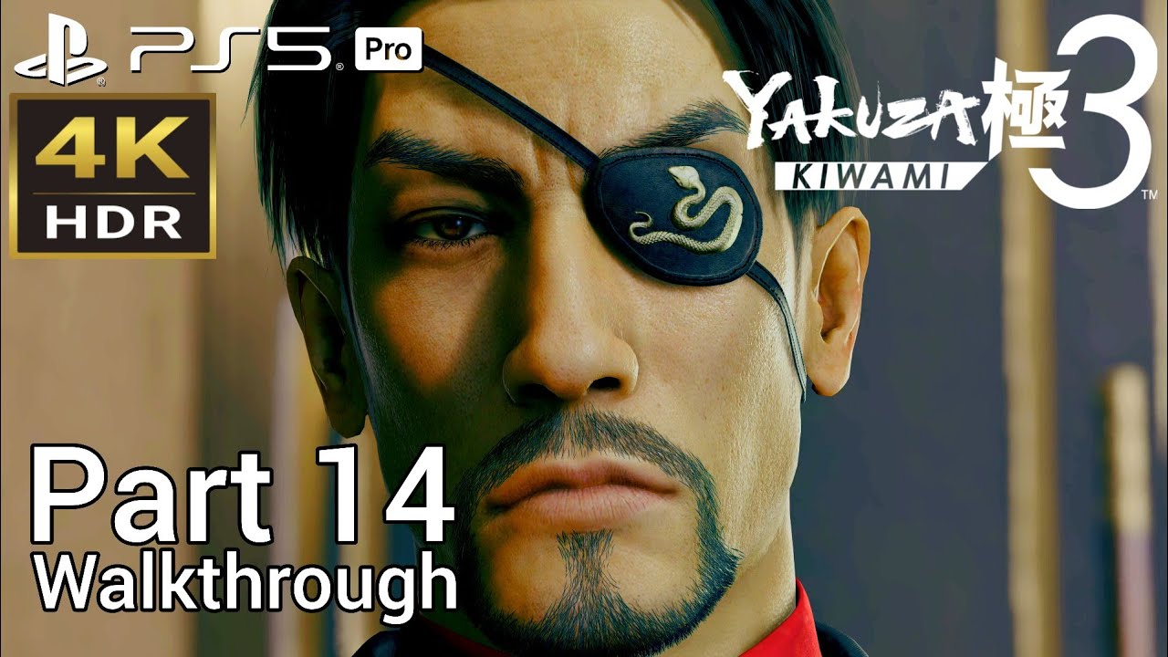 [Walkthrough Part 14] Yakuza Kiwami 3 (Japanese Voice) PS5 Pro 4K HDR