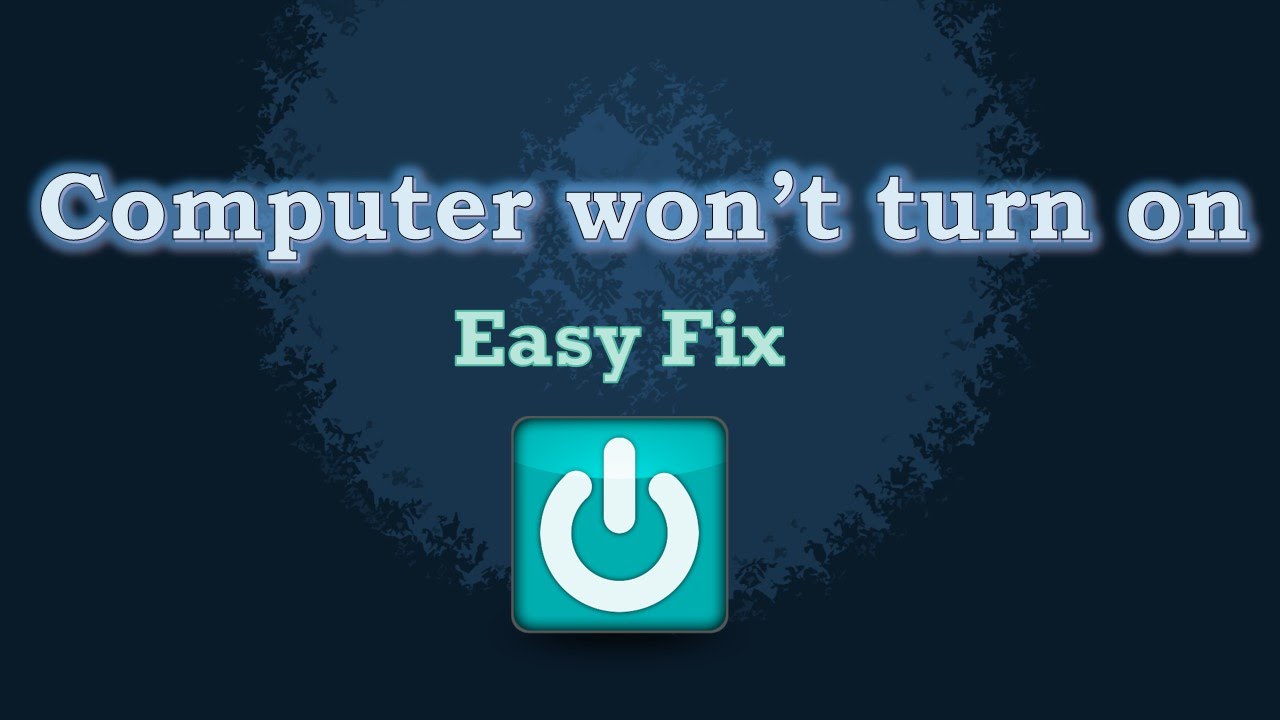 Computer won't turn on easy fix