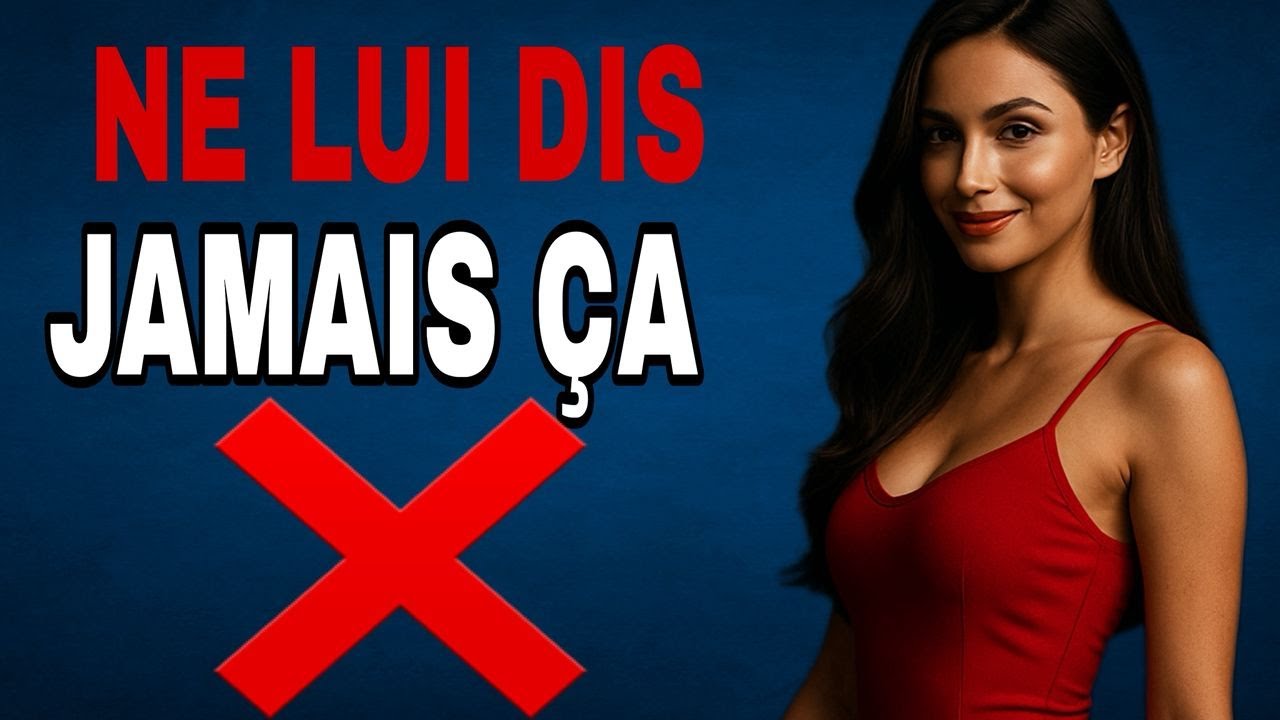 7 secrets qu’un homme ne doit JAMAIS dire à une femme 😱 | Garde ton pouvoir