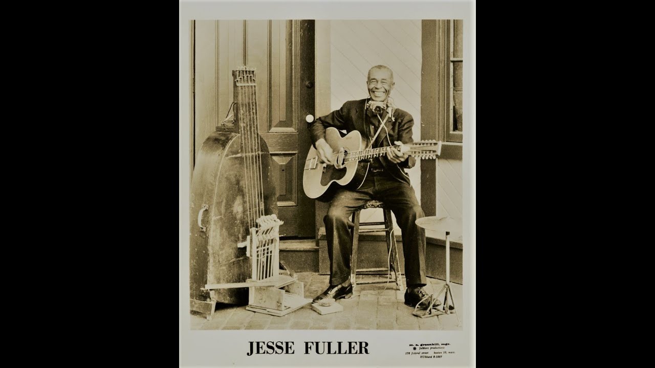 '' jesse fuller '' - a portrait of ~ film 1971.