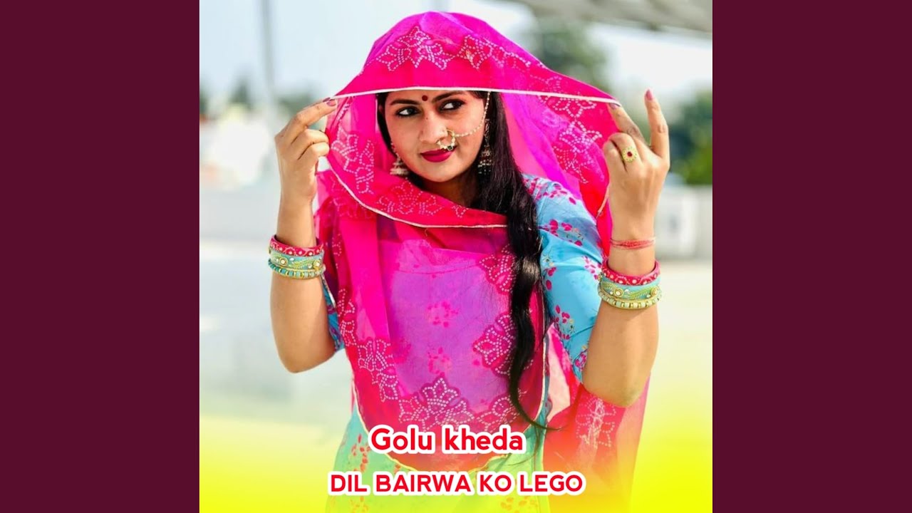 Dil Bairwa Ko Lego