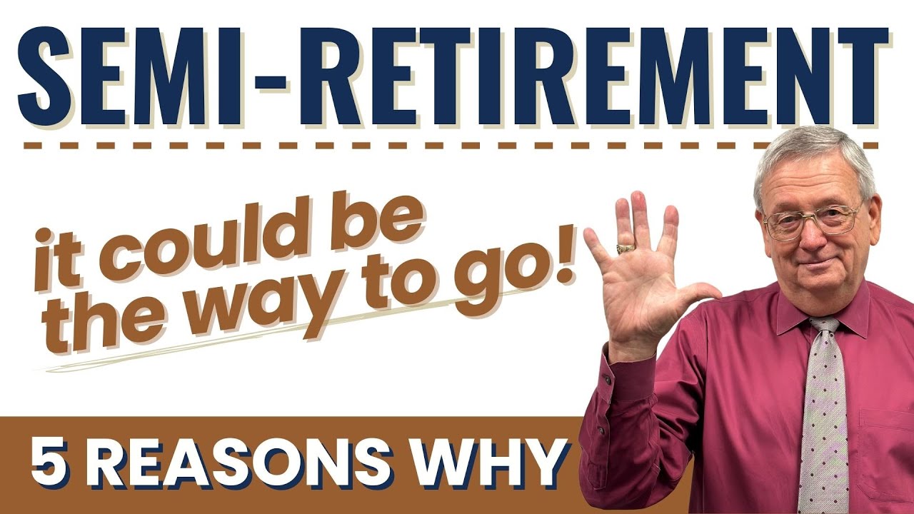 𝗦𝗲𝗺𝗶 𝗥𝗲𝘁𝗶𝗿𝗲𝗺𝗲𝗻𝘁: 𝗜𝘁 𝗖𝗼𝘂𝗹𝗱 𝗕𝗲 𝘁𝗵𝗲 𝗪𝗮𝘆 𝘁𝗼 𝗚𝗼! (Ease into Retirement EP 139)