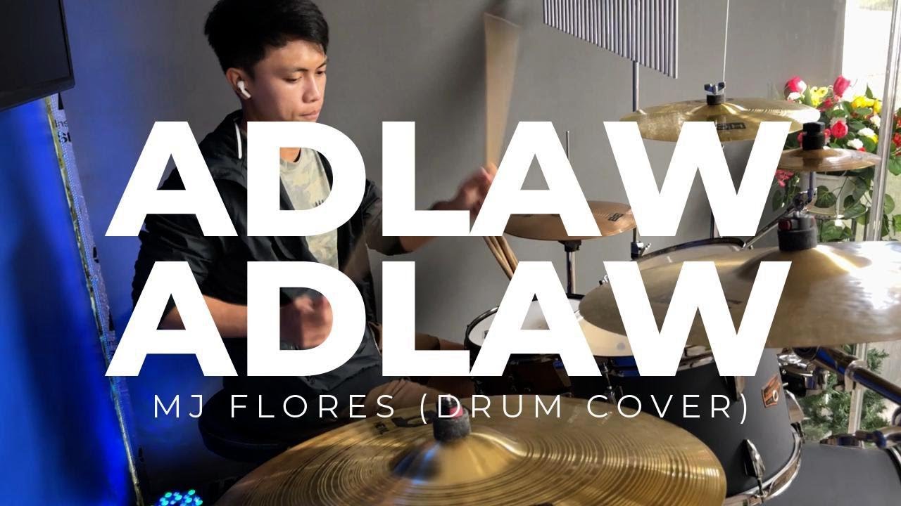 Adlaw-Adlaw - Mj Flores (Drum Cover)