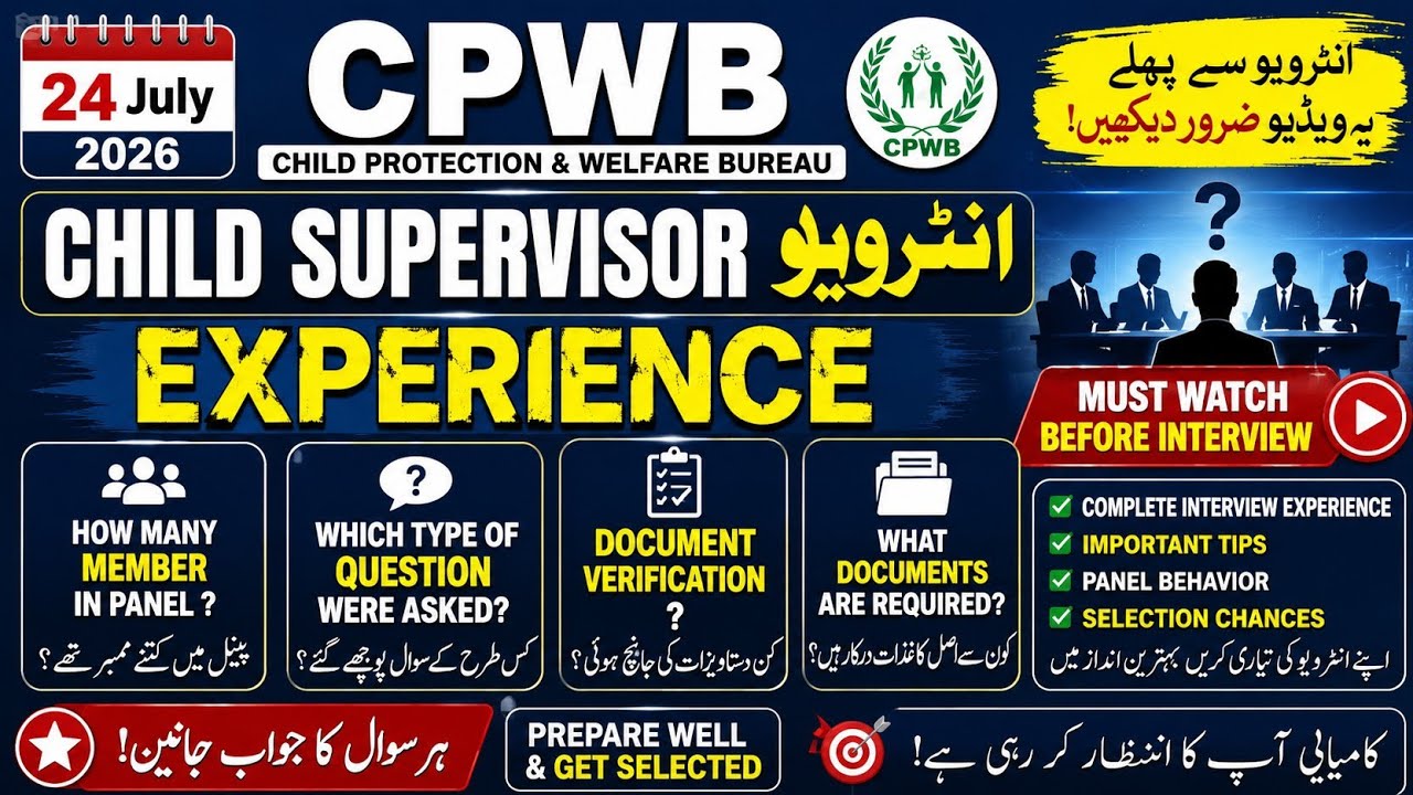 CPWB Child Supervisor Interview | 24 July 2026 Experience | Panel Questions & Documents