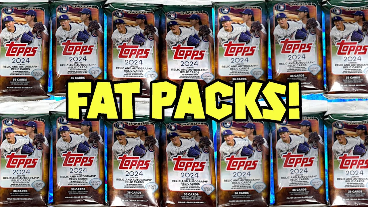 Are FAT PACKS The BEST FORMAT of 2024 Topps Update?