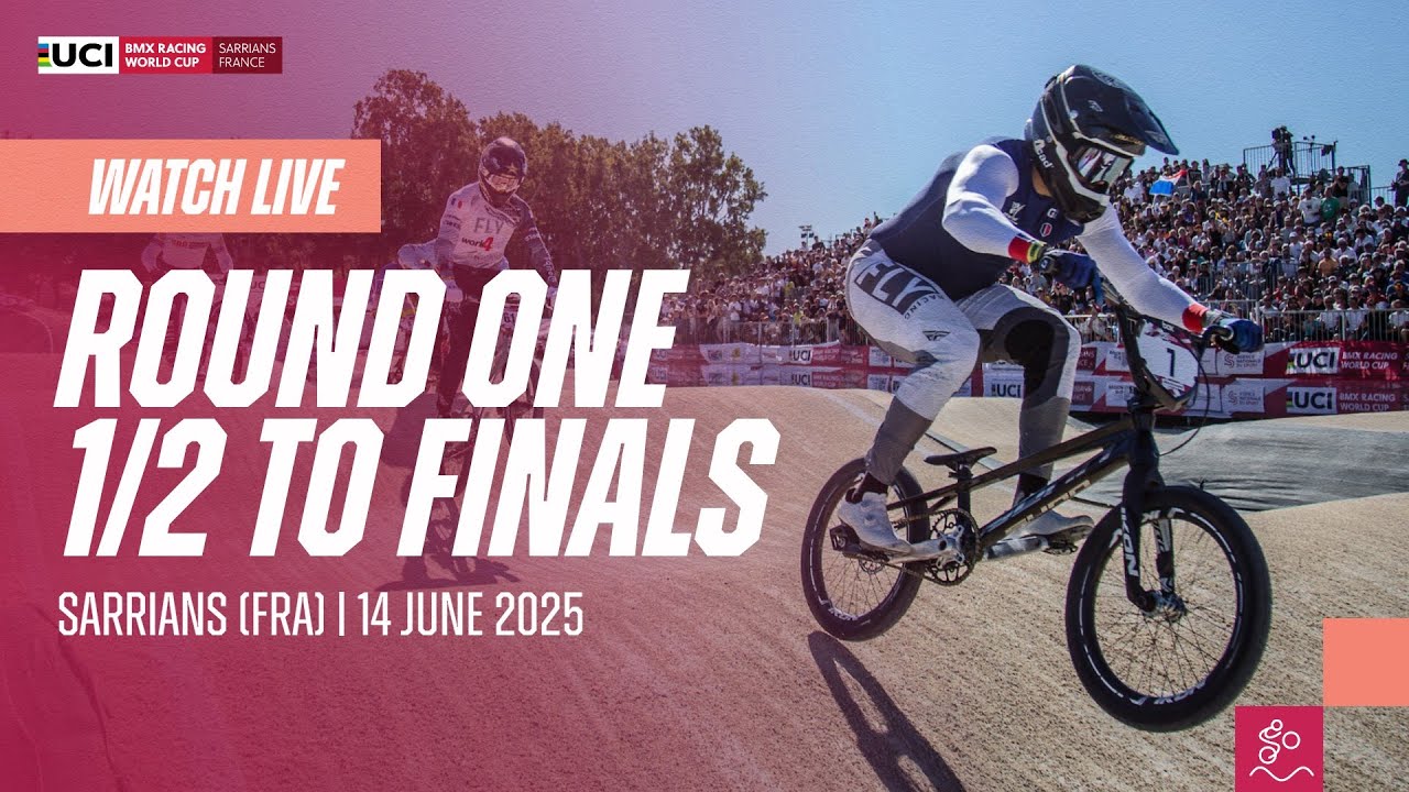LIVE - Round One: 1/2 Finals to Finals | 2025 UCI BMX Racing World Cup