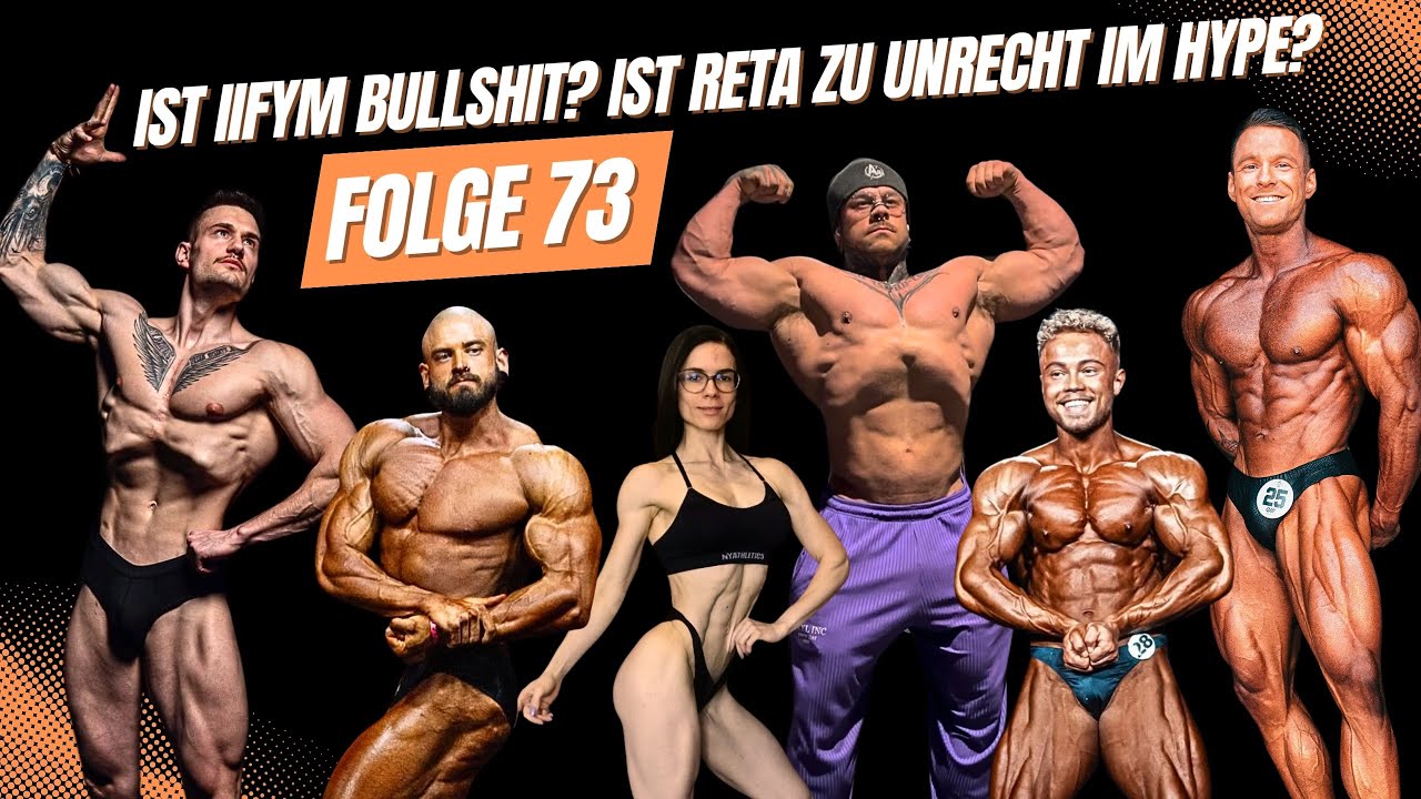 KSD Folge 73: Ist IIFYM Bullshit? Ist Reta zu Unrecht im Hype?