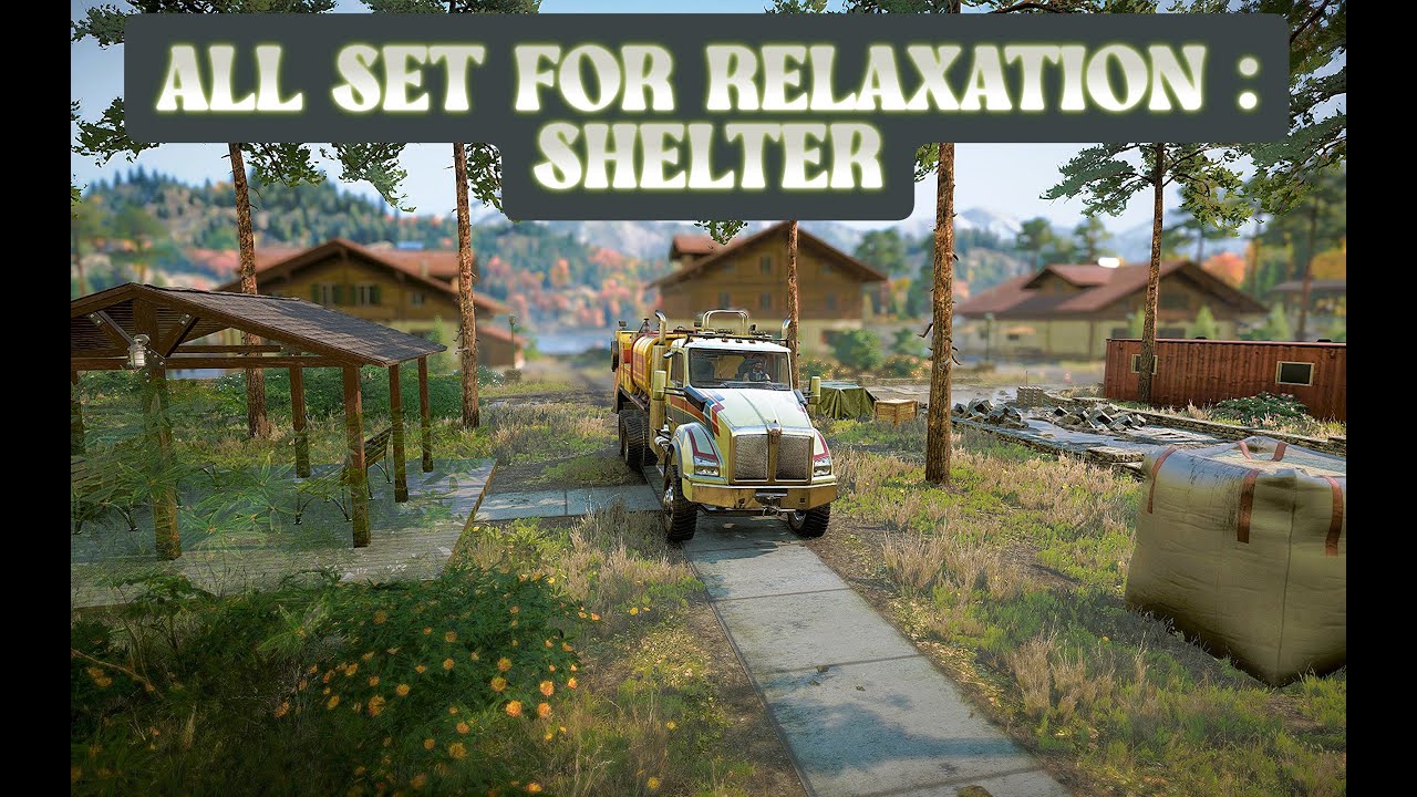 SNOWRUNNER | All Set for Relaxation – Shelter Mission in Zurmania | Kenworth T880