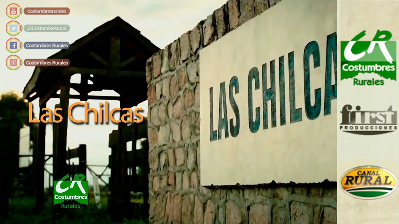 Las Chilcas - Costumbres Rurales N&ordm; 667