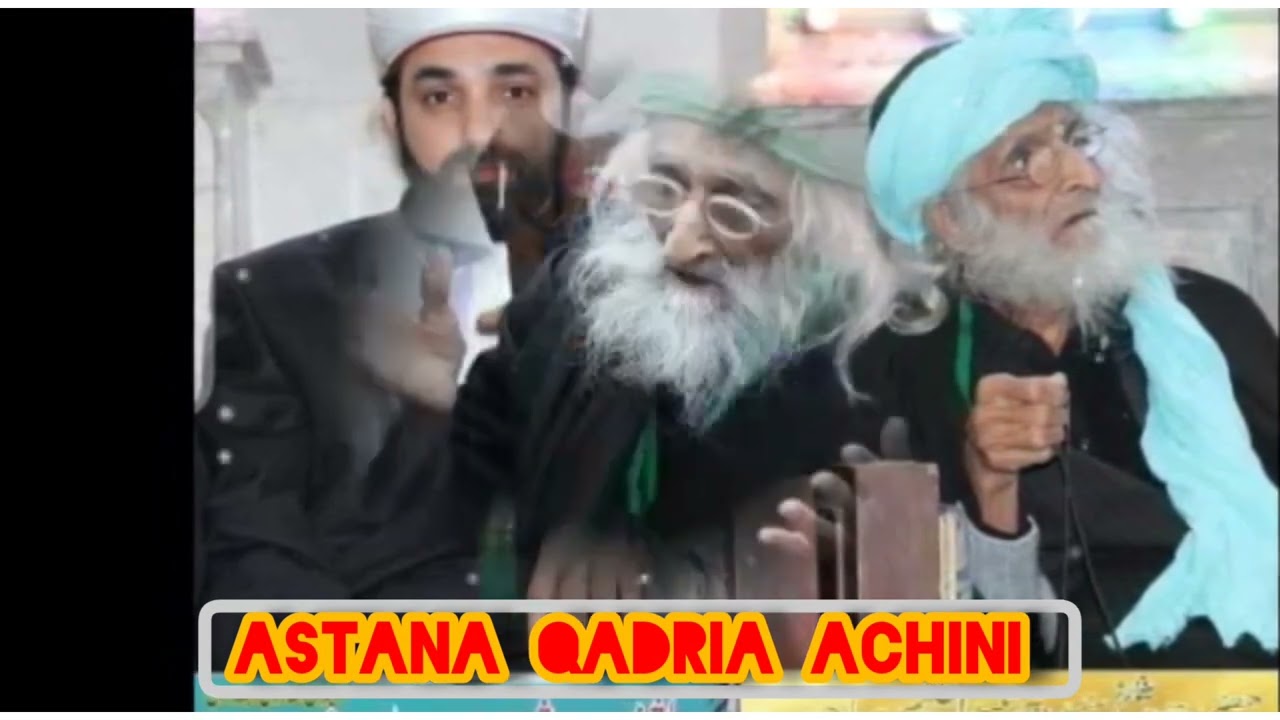 beautifull manqabat sharif | pa stargo may baba da Achini ledalay wo |Astana qadria Achini | vol#130