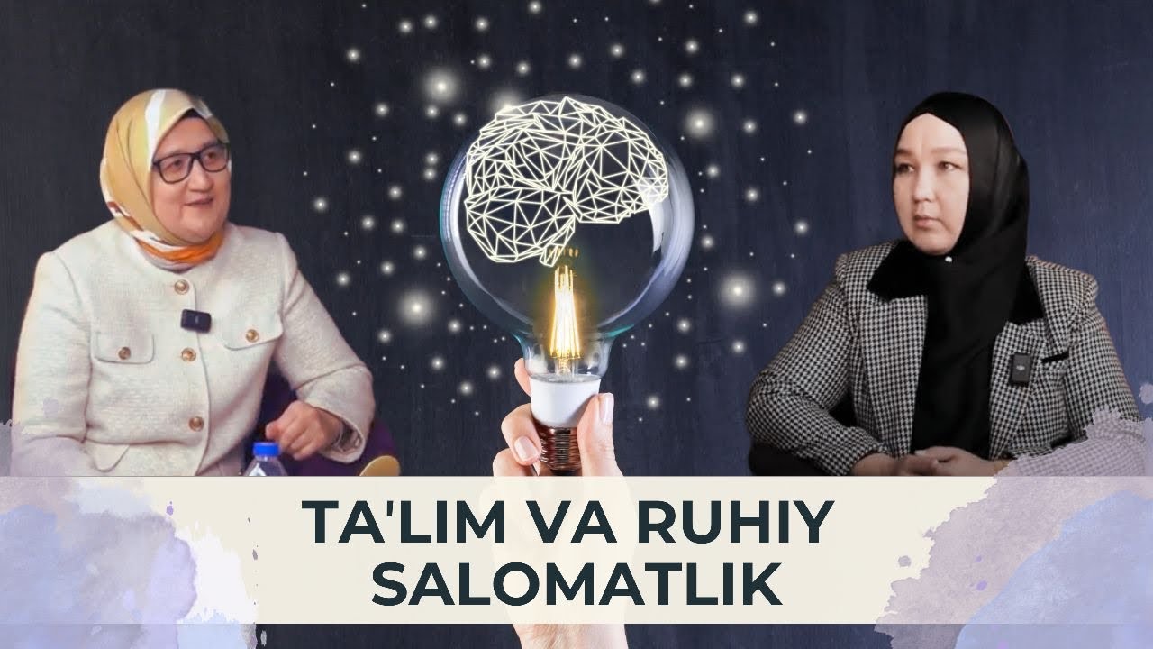 Ta'lim va ruhiy salomatlik
