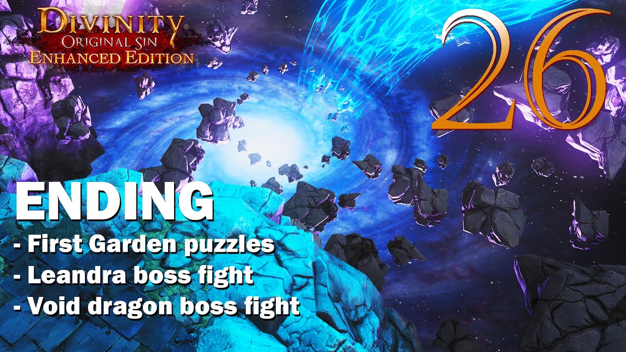 Divinity Original Sin 1 Ending - Void Dragon | Leandra | First Garden puzzles FULL Walkthrough