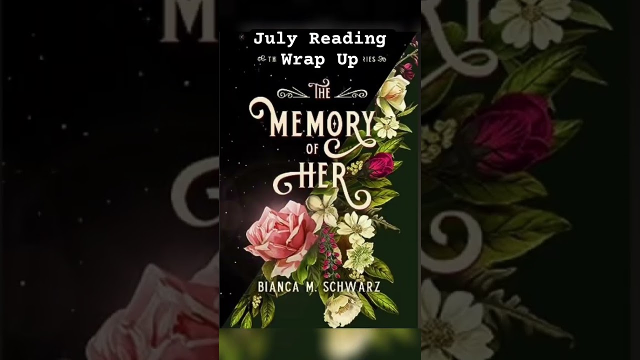 July Reading Wrap up #book #booktubers #julyreading